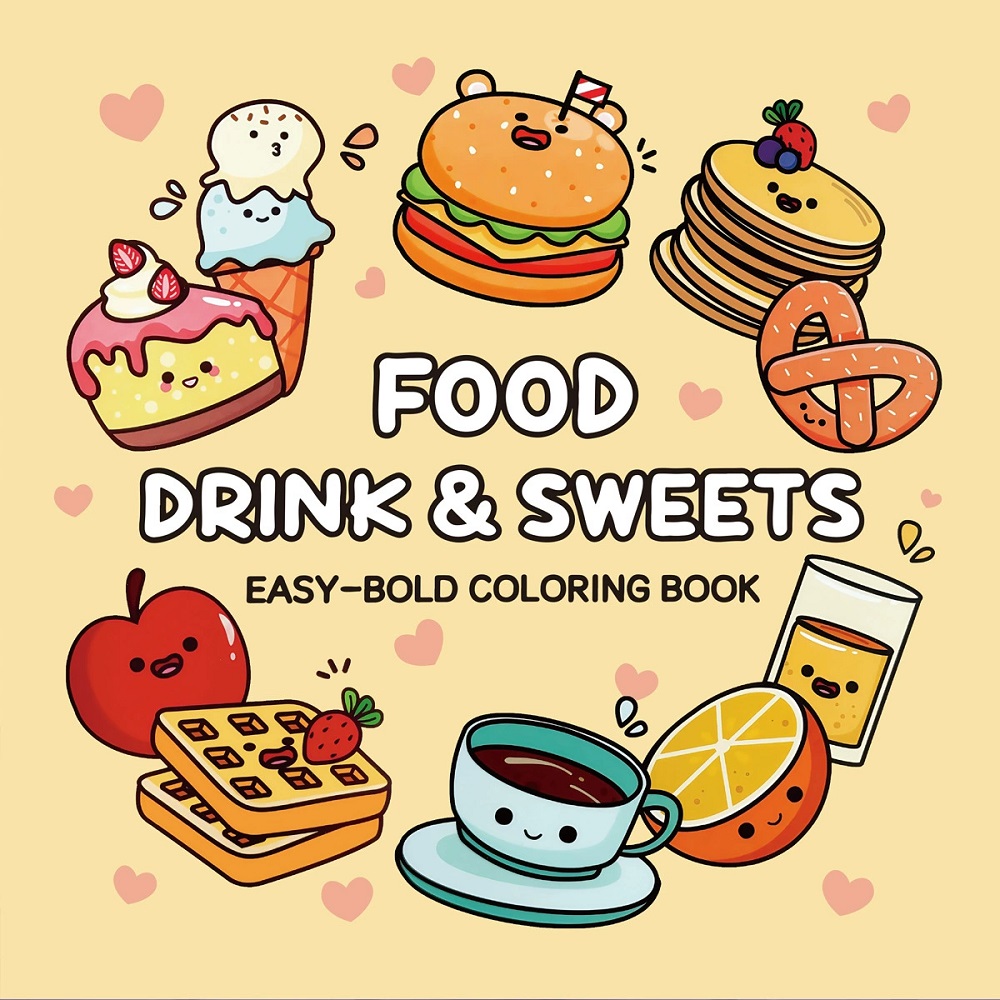 Food Drink & Sweets Easy-bold  - Food And Snacks Coloring Book Bold And Easy review and price